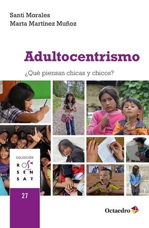 ADULTOCENTRISMO | 9788410282384 | MORALES, SANTI / MARTÍNEZ MUÑOZ, MARTA