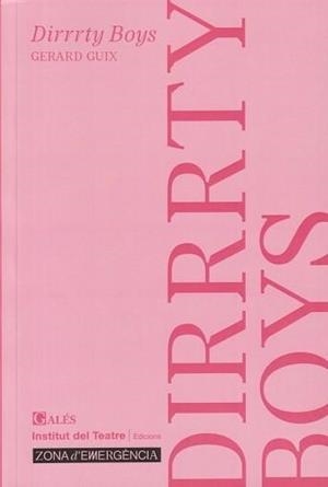 DIRRRTY BOYS | 9788412659979 | GUIX, GERARD