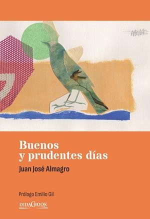 BUENOS Y PRUDENTES DIAS | 9788417855345 | ALMAGRO GARCIA, JUAN JOSE