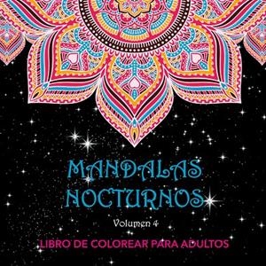 MANDALAS NOCTURNOS VOL. 4 | 9788412802115 | VARIOS AUTORES