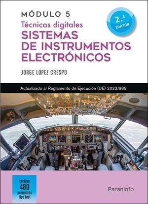 MODULO 5. TÉCNICAS DIGITALES. SISTEMAS DE INSTRUMENTOS ELECTRÓNICOS (2ª EDICIÓN) | 9788428368247 | LOPEZ CRESPO, JORGE