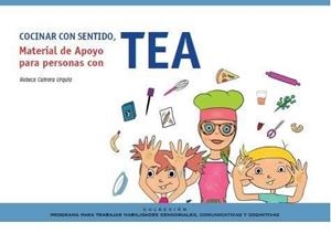 COCINAR CON SENTIDO. MATERIAL DE APOYO PARA PERSONAS CON TEA | 9788412859775