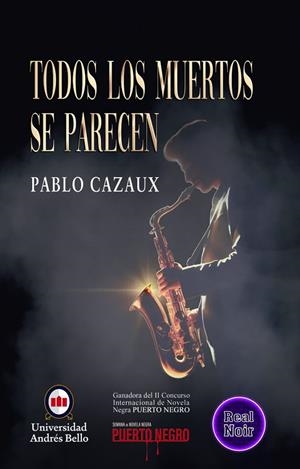 TODOS LOS MUERTOS SE PARECEN | 9788412876222 | CAZAUX, PABLO
