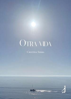 OTRA VIDA | 9788410058491 | SERRA, CRISTINA