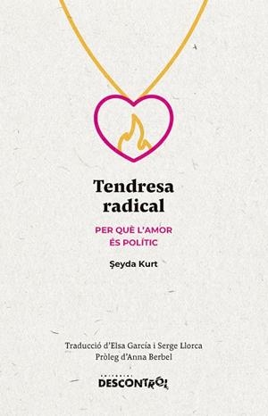 TENDRESA RADICAL | 9788418283734 | KURT, SEYDA