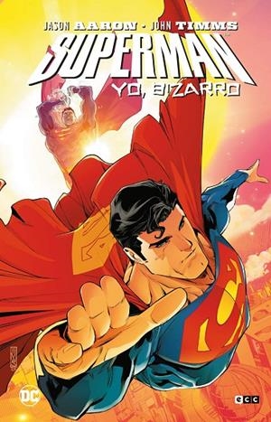 SUPERMAN : YO, BIZARRO | 9788410429444 | AARON, JASON