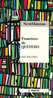 FRANCISCO DE QUEVEDO | 9788495427267 | VELEZ SAINZ, JULIO