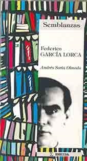 FEDERICO GARCIA LORCA | 9788495427038 | SORIA OLMEDO, ANDRES