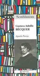 GUSTAVO ADOLFO BECQUER | 9788495427205 | PORRAS, AGUSTIN