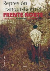 REPRESION FRANQUISTA EN EL FRENTE NORTE, LA | 9788495427403 | RODERO, JOAQUIN