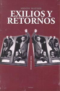 EXILIOS Y RETORNOS | 9788415458784 | MATEOS, ABDON