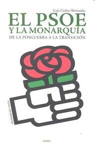 PSOE Y LA MONARQUIA, EL | 9788415458241