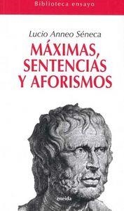 MAXIMAS SENTENCIAS Y AFORISMOS | 9788492491285 | SENECA, LUCIO ANNEO