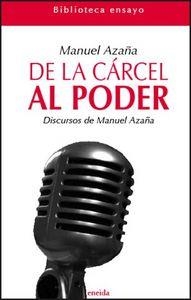 DE LA CARCEL AL PODER | 9788492491339 | AZAÑA, MANUEL