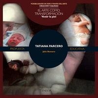 TATIANA PARCERO | 9788415458630 | ROMERO, JULIO