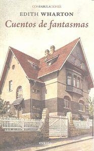CUENTOS DE FANTASMAS | 9788415458692 | WHARTON, EDITH