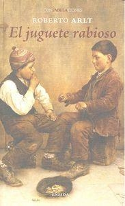 JUGUETE RABIOSO, EL | 9788415458470 | ROBERTO, ARLT