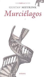MURCIELAGOS | 9788415458715 | MEYRINK, GUSTAV