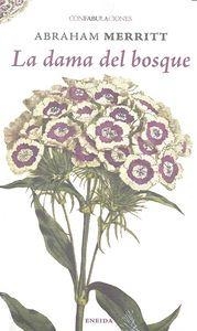 DAMA DEL BOSQUE | 9788415458814 | MERRITT, ABRAHAM