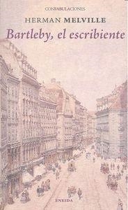BARTLEBY EL ESCRIBIENTE | 9788415458586 | MELVILLE, HERMAN