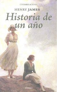 HISTORIA DE UN AÑO | 9788415458197 | JAMES, HENRY