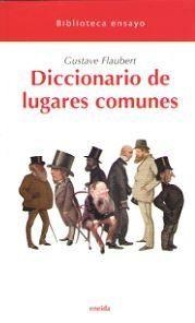 DICCIONARIO DE LUGARES COMUNES | 9788415458531 | FLAUBERT, GUSTAVE