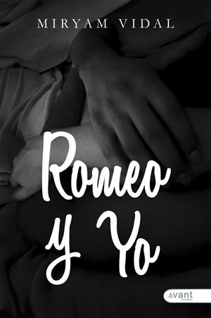 ROMEO Y YO VOL I | 9788410236998 | VIDAL, MIRYAM