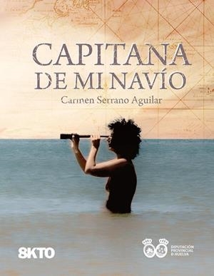 CAPITANA DE MI NAVÍO | 9788412640397 | SERRANO AGUILAR, CARMEN