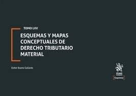 TOMO LXV ESQUEMAS Y MAPAS CONCEPTUALES DE DERECHO TRIBUTARIO MATERIAL | 9788410711778 | BUENO GALLARDO, ESTHER