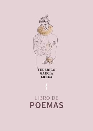 LIBRO DE POEMAS | 9788412845938 | GARCIA LORCA, FEDERICO
