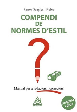 COMPENDI DE NORMES D'ESTIL | 9788412884395 | SANGLES I MOLES, RAMON