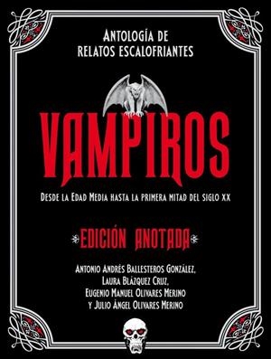 VAMPIROS. EDICIÓN ANOTADA | 9788446055860