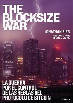 BLOCKSIZE WAR, THE | 9789916420256 | BIER, JONATHAN