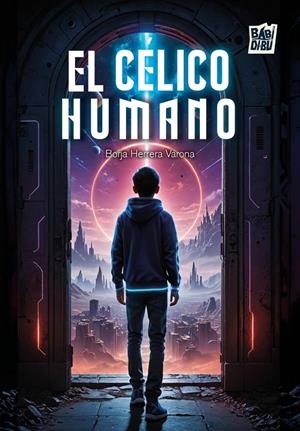 CÉLICO HUMANO, EL | 9791387558178 | HERRERA VARONA, BORJA