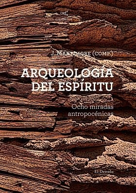 ARQUEOLOGÍA DEL ESPÍRITU | 9788412950915 | MARTIMORE, J.