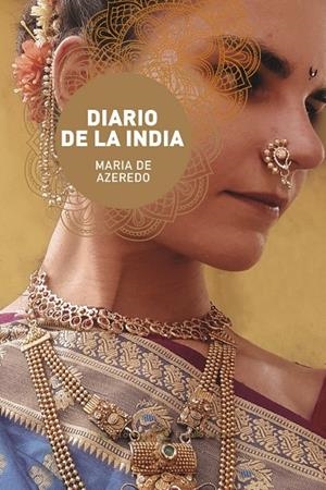 DIARIO DE LA INDIA | 9788412883152 | AZEREDO, MARIA