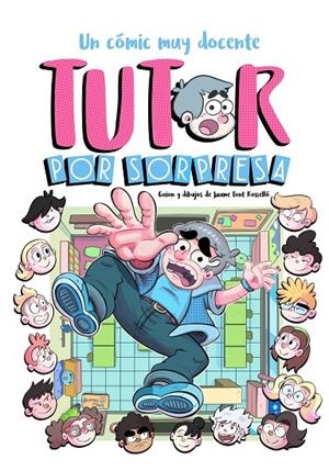 TUTOR POR SORPRESA | 9788412718584 | FONT ROSELLO, JAUME