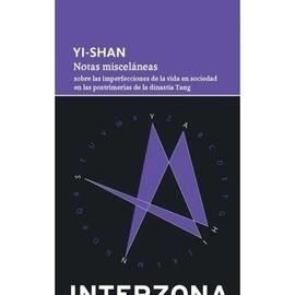 NOTAS MISCELÁNEAS | 9789877900972 | YISHAN, MANCHU