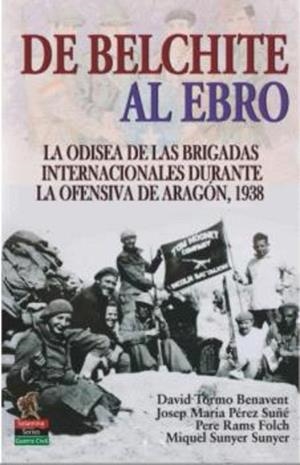 DE BELCHITE AL EBRO | 9788412856149 | TORMO BENAVENT, DAVID/PÉREZ SUÑÉ, JOSEP MARIA/RAMS FOLCH, PERE/SUNYER SUNYER, MIQUEL