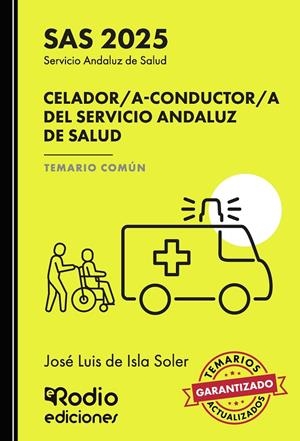 CELADOR/A - CONDUCTOR/A DEL SERVICIO ANDALUZ DE SALUD | 9791387537944 | DE ISLA SOLER, JOS LUIS