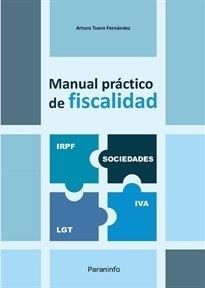 MANUAL PRACTICO DE FISCALIDAD | 9788428365239 | TUERO FERNANDEZ, ARTURO
