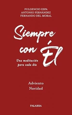 SIEMPRE CON EL NAVIDAD ADVIENTO | 9788413683362