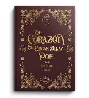 CORAZÓN DE EDGAR ALLAN POE, EL | 9788410037229 | LAS SIETE DAMAS