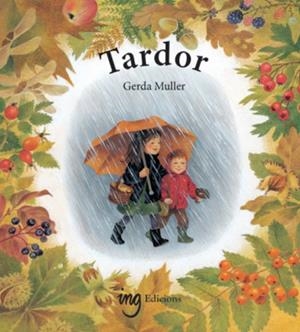 TARDOR (5 ED.) | 9788412910681 | MULLER, GERDA