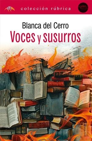 VOCES Y SUSURROS | 9788419781895 | DEL CERRO, BLANCA