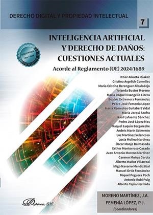 INTELIGENCIA ARTIFICIAL Y DERECHO DE DAÑOS. CUESTIONES ACTUALES | 9788410707085