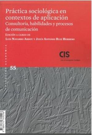 PRÁCTICA SOCIOLÓGICA EN CONTEXTOS DE APLICACIÓN | 9788474769296