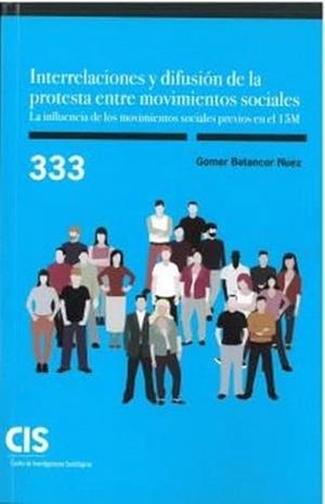 INTERRELACIONES Y DIFUSIÓN DE LA PROTESTA ENTRE MOVIMIENTOS SOCIALES | 9788474769272 | BETANCOR NUEZ, GOMER