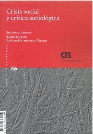 CRISIS SOCIAL Y CRITICA SOCIOLOGICA | 9788474769319