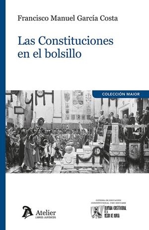 CONTITUCIONES EN EL BOLSILLO, LAS | 9791387543174 | GARCÍA COSTA, FRANCISCO MANUEL